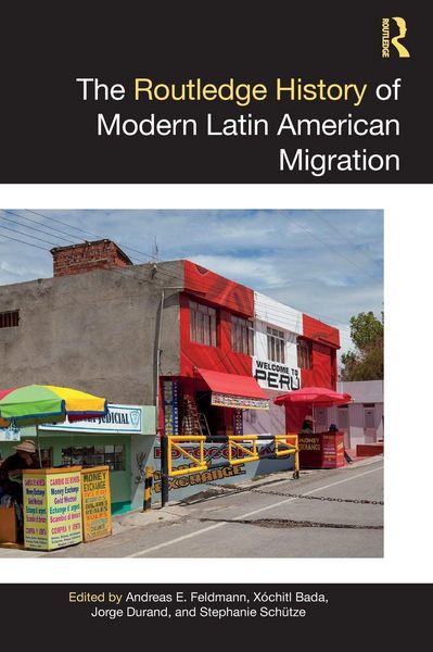 Produktbild: The Routledge History of Modern Latin American Migration