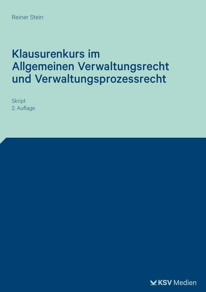 Produktbild: Klausurenkurs im Allgemeinen Verwaltungsrecht und Verwaltungsprozessrecht