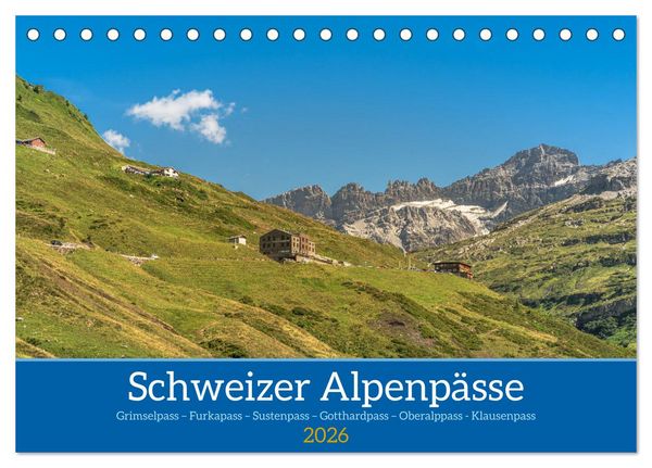 Produktbild: Schweizer Alpenp&auml;sse (Tischkalender 2026 DIN A5 quer), CALVENDO Monatskalender