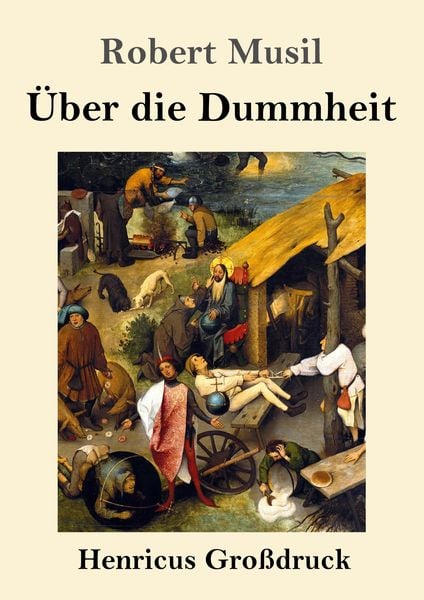 Produktbild: &Uuml;ber die Dummheit (Gro&szlig;druck)