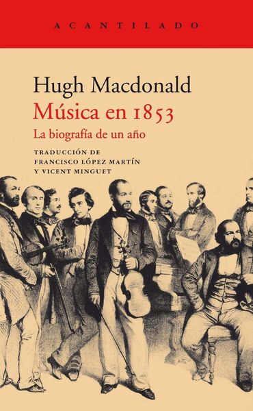 Produktbild: M&uacute;sica en 1853 : la biograf&iacute;a de un a&ntilde;o