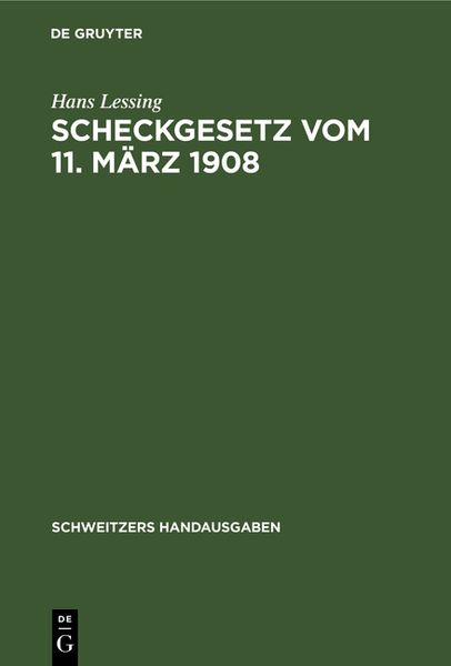 Produktbild: Scheckgesetz vom 11. M&auml;rz 1908