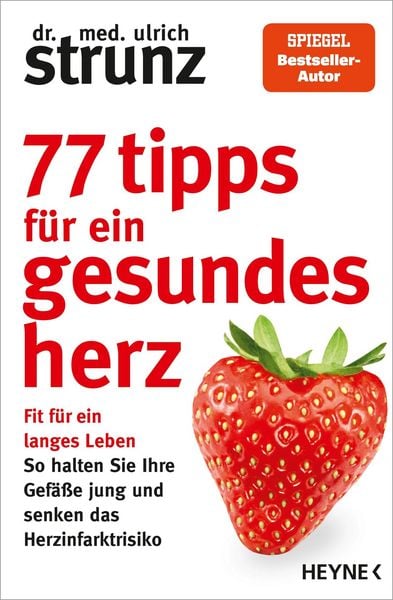 Produktbild: 77 Tipps f&uuml;r ein gesundes Herz