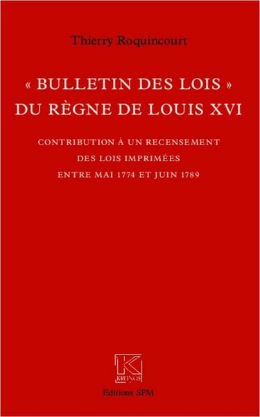 Produktbild: "Bulletin des lois" du r&egrave;gne de Louis XVI