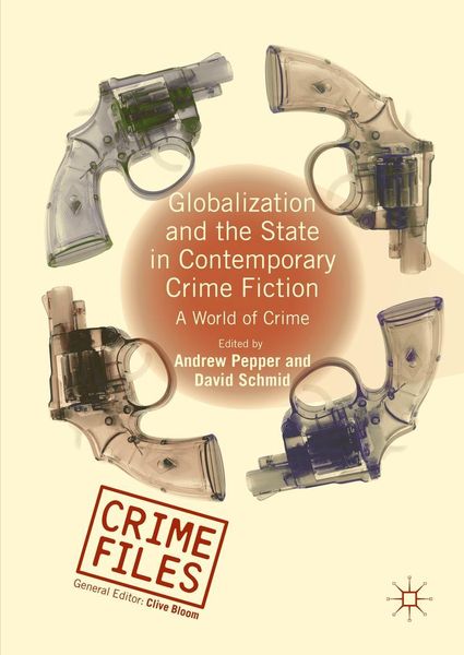 Produktbild: Globalization and the State in Contemporary Crime Fiction