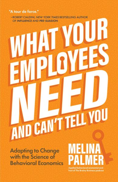 Produktbild: What Your Employees Need and Can't Tell You