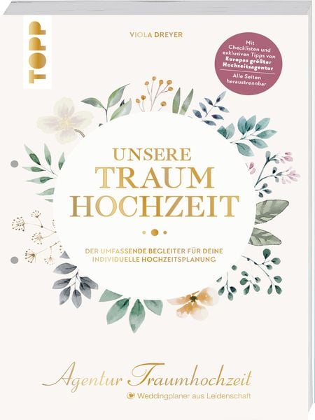 Produktbild: Unsere Traumhochzeit. Der umfassende Begleiter f&uuml;r deine individuelle Hochzeitsplanung