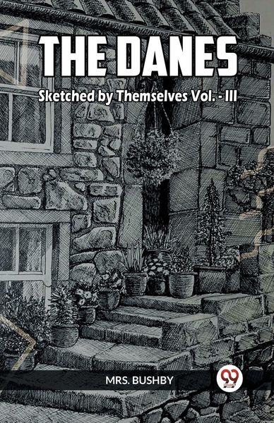 Produktbild: The Danes Sketched By Themselves Vol.- III