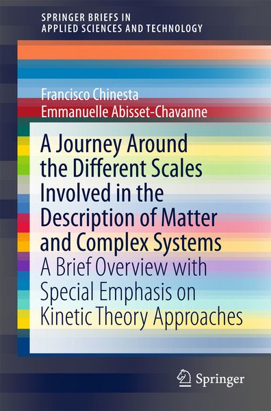 Produktbild: A Journey Around the Different Scales Involved in the Description of Matter and Complex Systems
