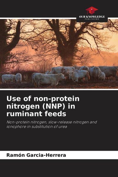Produktbild: Use of non-protein nitrogen (NNP) in ruminant feeds