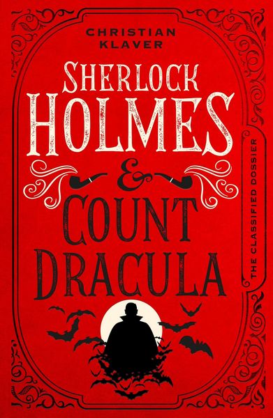 Produktbild: The Classified Dossier - Sherlock Holmes and Count Dracula
