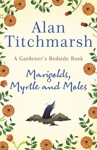 Produktbild: Marigolds, Myrtle and Moles
