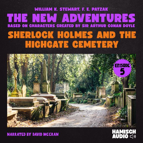 Produktbild: Sherlock Holmes and the Highgate Cemetery (The New Adventures, Episode 5)