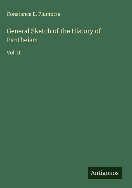 Produktbild: General Sketch of the History of Pantheism