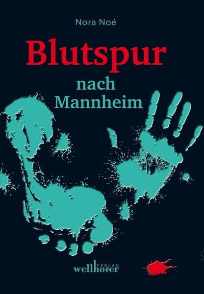 Produktbild: Blutspur nach Mannheim: Regionalkrimi