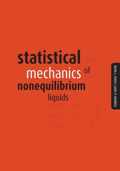 Produktbild: Statistical Mechanics of Nonequilibrium Liquids