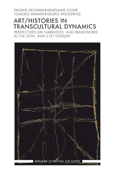 Produktbild: Art/Histories in Transcultural Dynamics