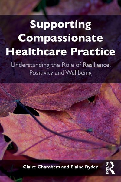 Produktbild: Supporting compassionate healthcare practice