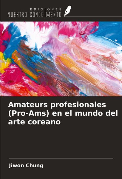 Produktbild: Amateurs profesionales (Pro-Ams) en el mundo del arte coreano