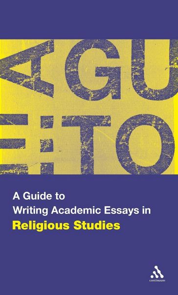 Produktbild: A Guide to Writing Academic Essays in Religious Studies