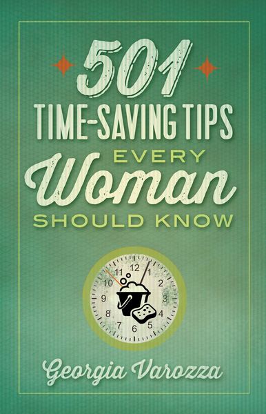 Produktbild: 501 Time-Saving Tips Every Woman Should Know