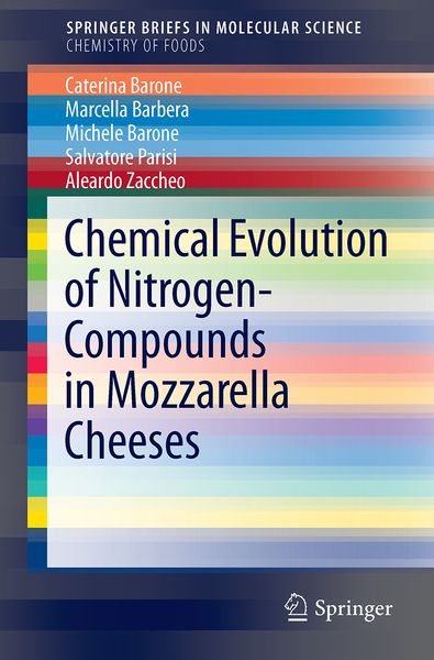 Produktbild: Chemical Evolution of Nitrogen-based Compounds in Mozzarella Cheeses