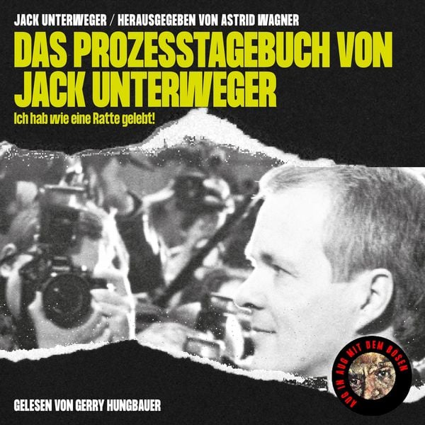 Das Prozesstagebuch von Jack Unterweger
