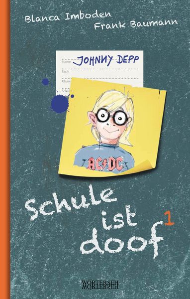 Produktbild: Schule ist doof 1