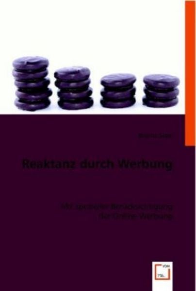 Sator, B: Reaktanz durch Werbung, Taschenbuch von Brigitte Sator, VDM, 9783836481670