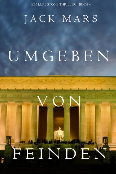 Produktbild: Umgeben Von Feinden (Ein Luke Stone Thriller-Buch 4)