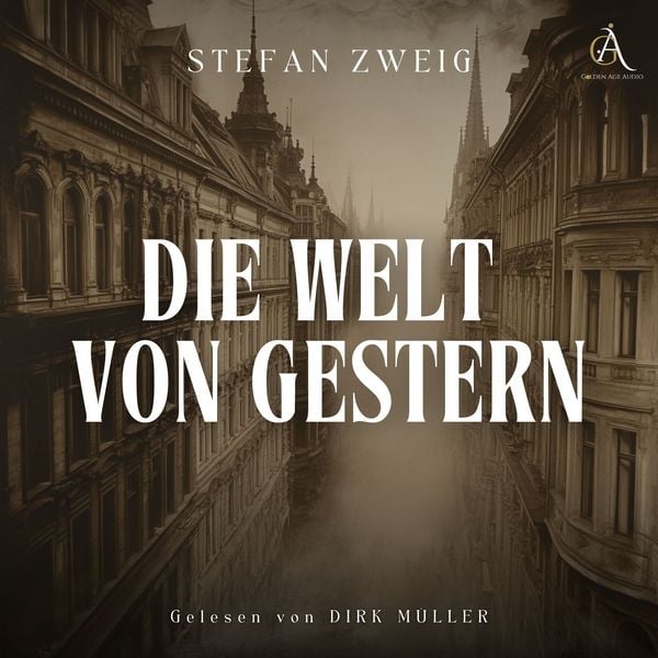 Produktbild: Die Welt von gestern - H&ouml;rbuch Klassiker