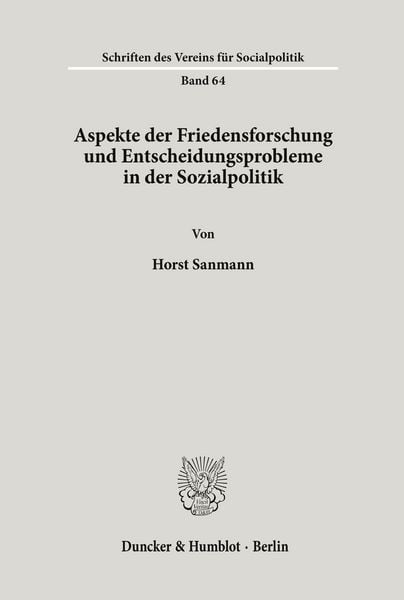 Produktbild: Aspekte der Friedensforschung und Entscheidungsprobleme in der Sozialpolitik.