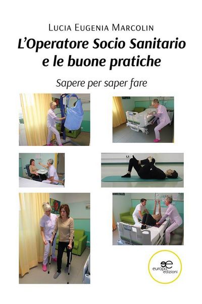 Produktbild: L'Operatore Socio Sanitario e le buone pratiche