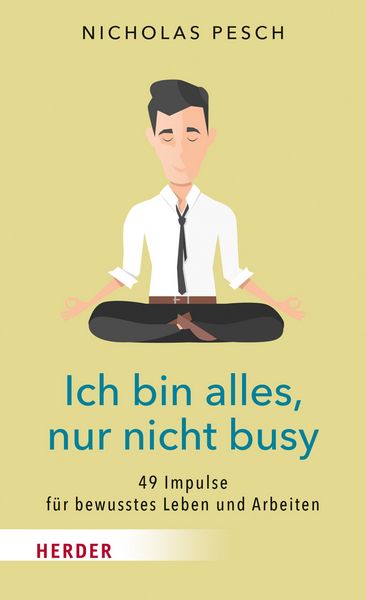 Produktbild: Ich bin alles, nur nicht busy