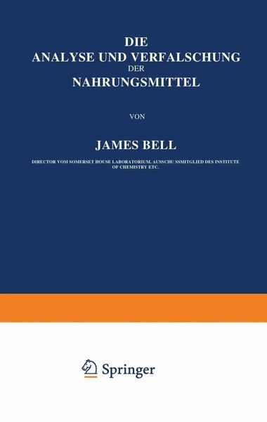 Produktbild: Die Analyse und Verf&auml;lschung der Nahrungsmittel
