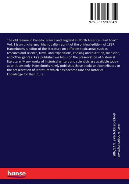 Produktbild: The old r&eacute;gime in Canada. France and England in North America