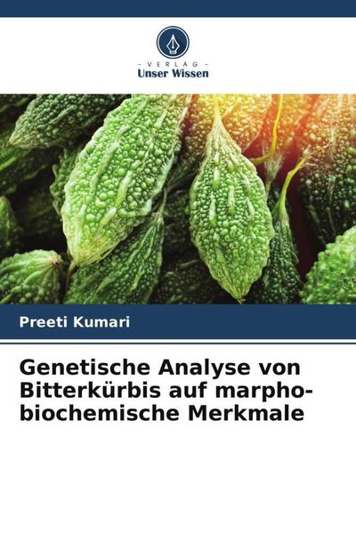 Produktbild: Kumari, P: Genetische Analyse von Bitterk&uuml;rbis auf marpho-bi