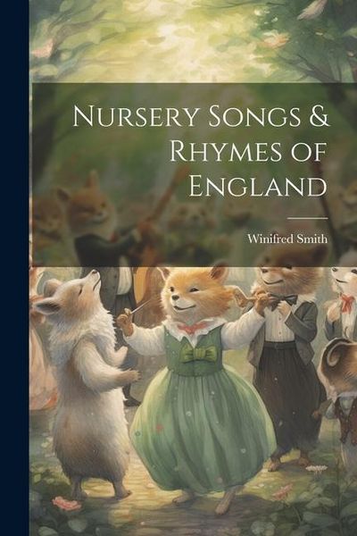 Produktbild: Nursery Songs & Rhymes of England