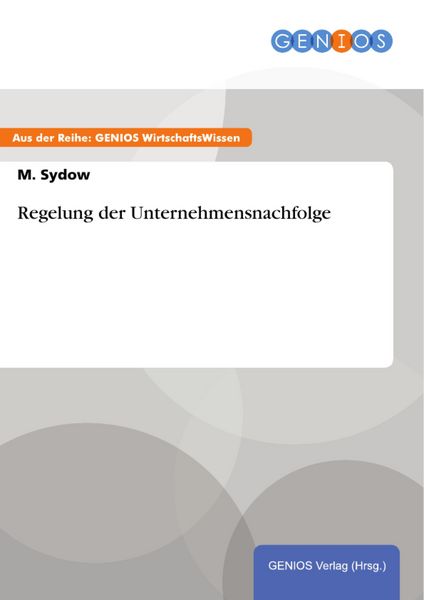 Produktbild: Regelung der Unternehmensnachfolge