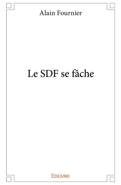 Produktbild: Le SDF se f&acirc;che