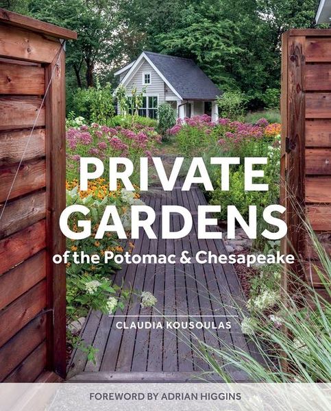 Produktbild: Private Gardens of the Potomac and Chesapeake