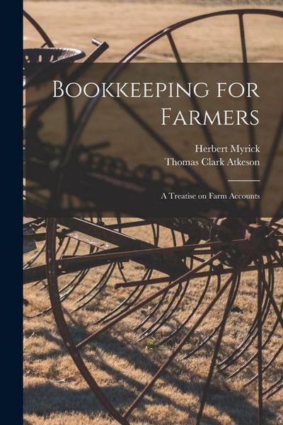 Produktbild: Bookkeeping for Farmers; a Treatise on Farm Accounts