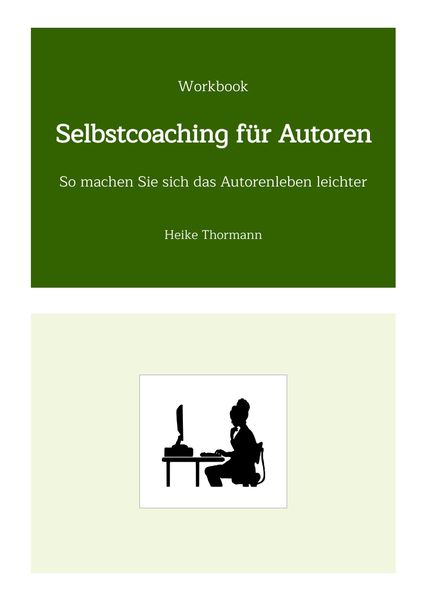 Produktbild: Workbook: Selbstcoaching f&uuml;r Autoren