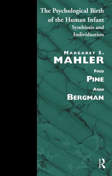 Produktbild: The Psychological Birth of the Human Infant