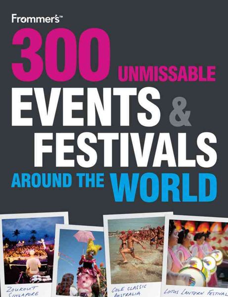 Produktbild: Frommer's 300 Unmissable Events & Festivals Around the World