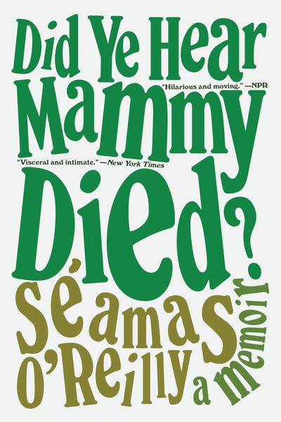 Produktbild: Did Ye Hear Mammy Died?