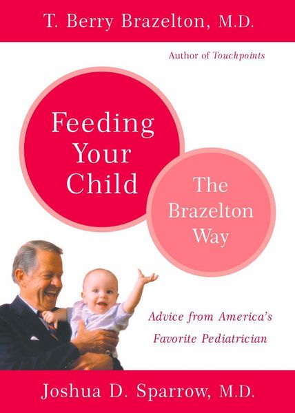 Produktbild: Feeding Your Child - The Brazelton Way