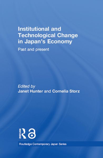 Produktbild: Institutional and Technological Change in Japan's Economy