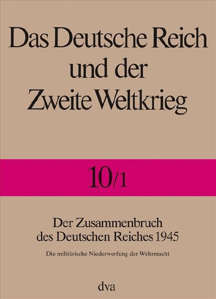 Produktbild: Das Deutsche Reich und der Zweite Weltkrieg - Band 10/1