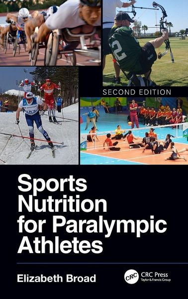 Produktbild: Sports Nutrition for Paralympic Athletes, Second Edition